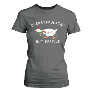Overstimulated But Festive Goose Christmas T Shirt For Women Funny Holiday Meme TS10 Dark Heather Print Your Wear
