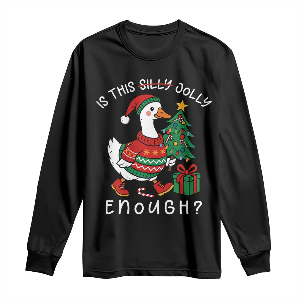 Funny Goose Christmas Long Sleeve Shirt Is This Jolly Enough Cute Xmas Duck TS10 Black Print Your Wear