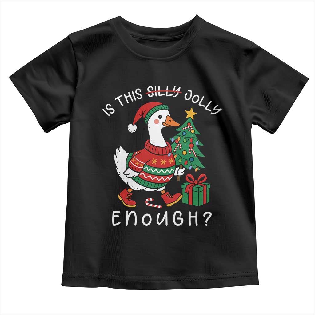 Funny Goose Christmas Toddler T Shirt Is This Jolly Enough Cute Xmas Duck TS10 Black Print Your Wear