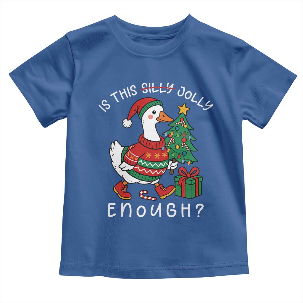 Funny Goose Christmas Toddler T Shirt Is This Jolly Enough Cute Xmas Duck TS10 Royal Blue Print Your Wear