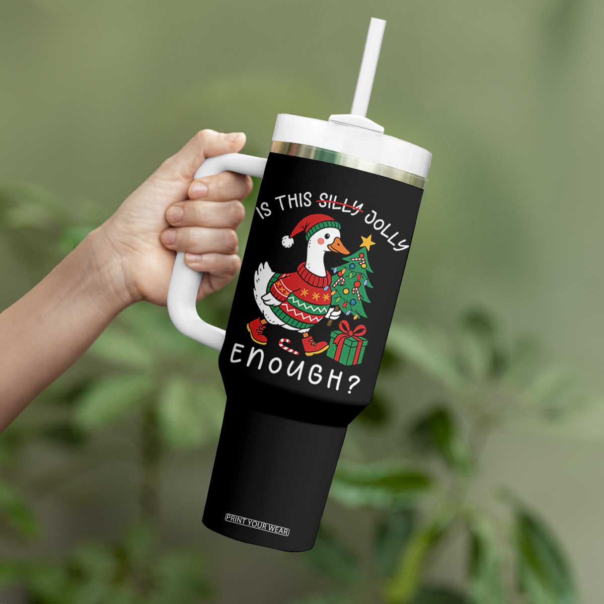 Funny Goose Christmas Tumbler With Handle Is This Jolly Enough Cute Xmas Duck TS10 Print Your Wear