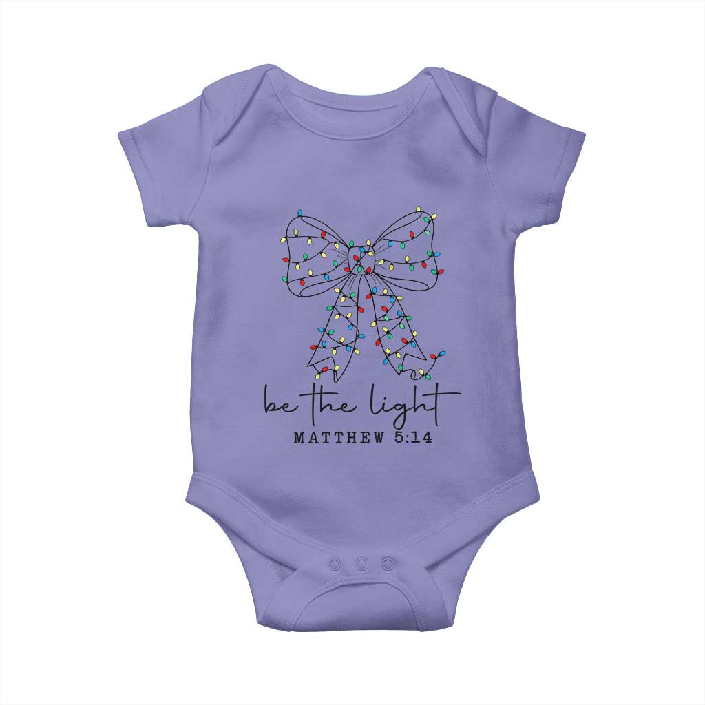 Be The Light Christmas Coquette Bow Baby Onesie Christian Religious Bible Verse TS10 Violet Print Your Wear