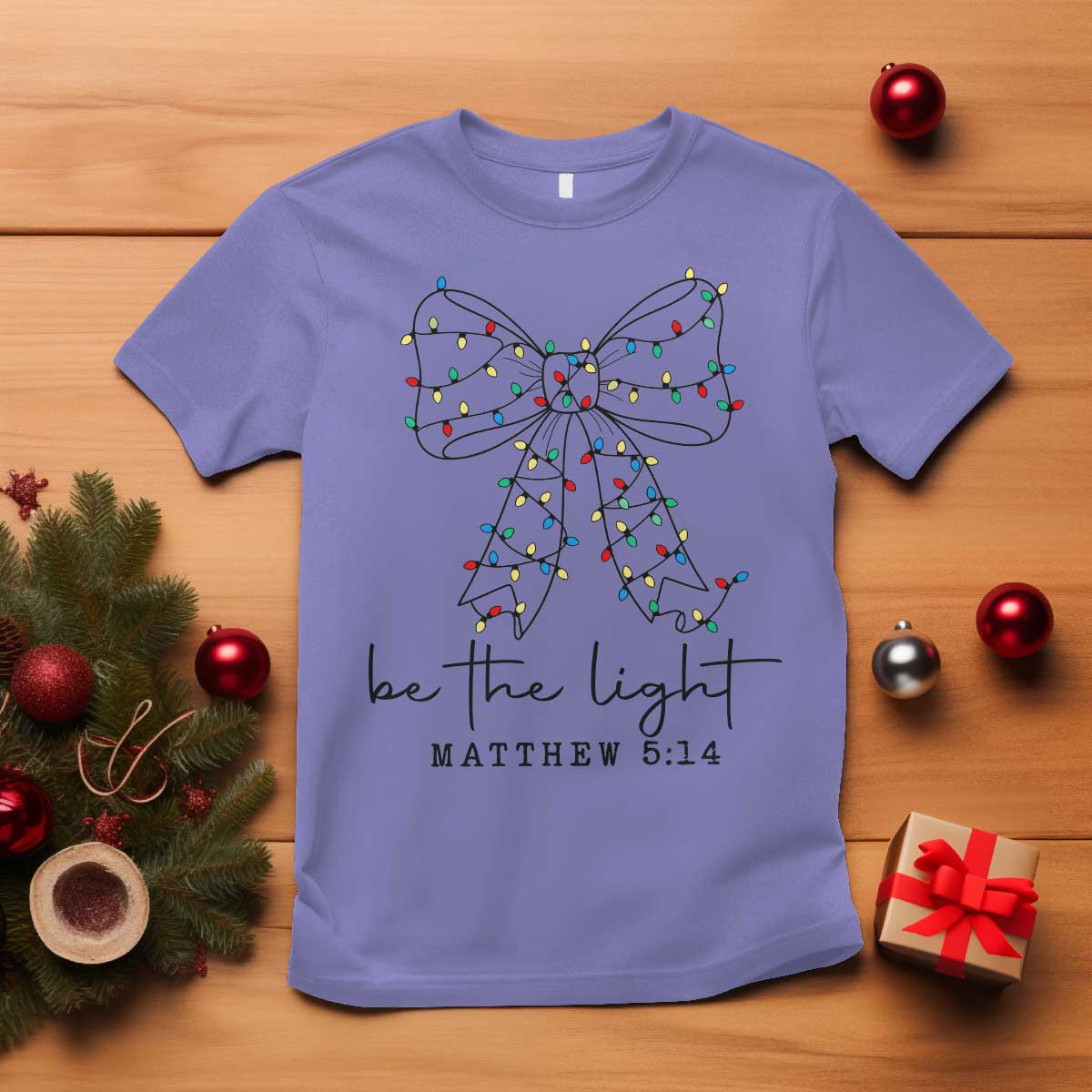 Be The Light Christmas Coquette Bow T Shirt Christian Religious Bible Verse TS10 Violet Print Your Wear