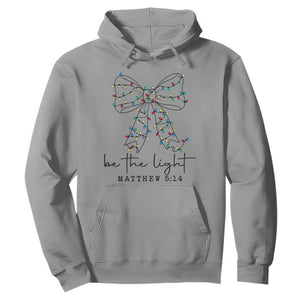 Be The Light Christmas Coquette Bow Hoodie Christian Religious Bible Verse TS10 Sport Gray Print Your Wear