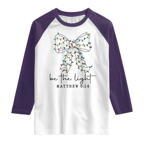 Be The Light Christmas Coquette Bow Raglan Shirt Christian Religious Bible Verse TS10 White Purple Print Your Wear