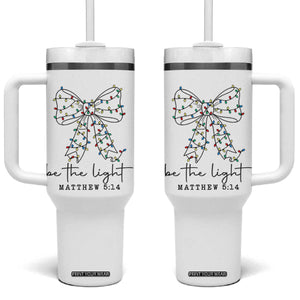 Be The Light Christmas Coquette Bow Tumbler With Handle Christian Religious Bible Verse TS10 One Size: 40 oz White Print Your Wear