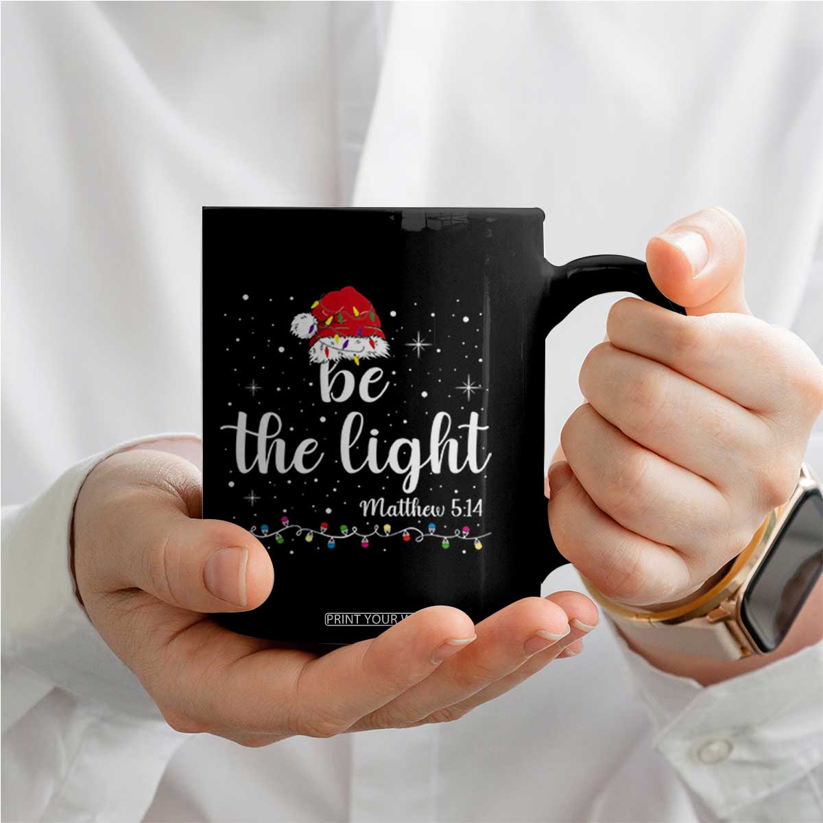 Be The Light Christmas Coffee Mug Christian Religious Bible Verse Santa Hat Pajama TS10 Print Your Wear