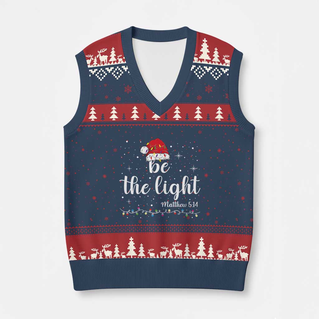 Be The Light Xmas V-Neck Knit Sweater Vest Christian Religious Bible Verse Santa Hat Pajama TS10 Navy Red Print Your Wear