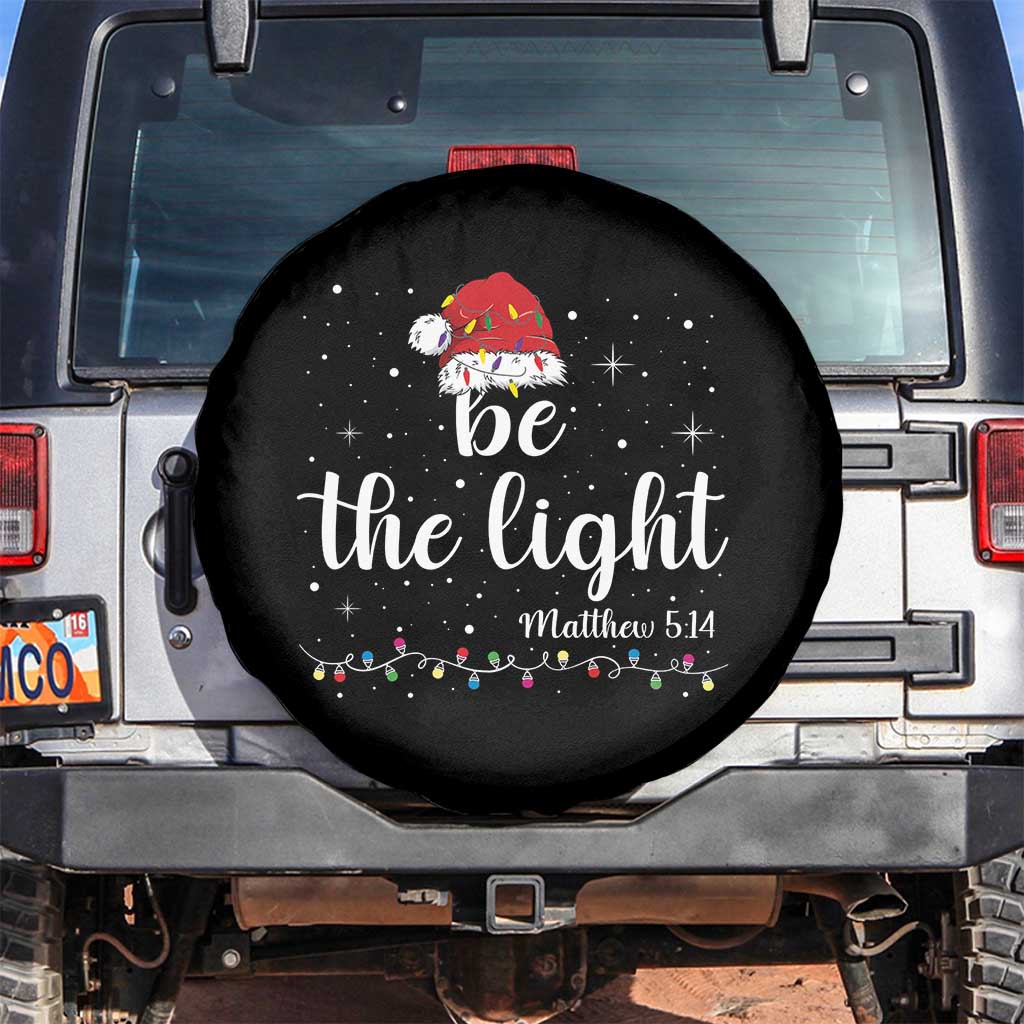 Be The Light Christmas Spare Tire Cover Christian Religious Bible Verse Santa Hat Pajama TS10 No hole Black Print Your Wear