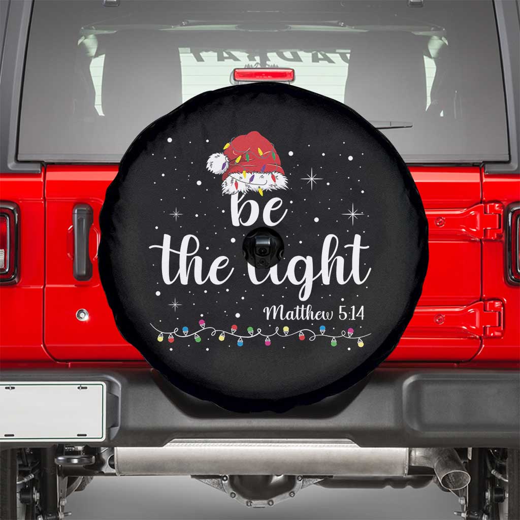 Be The Light Christmas Spare Tire Cover Christian Religious Bible Verse Santa Hat Pajama TS10 Black Print Your Wear
