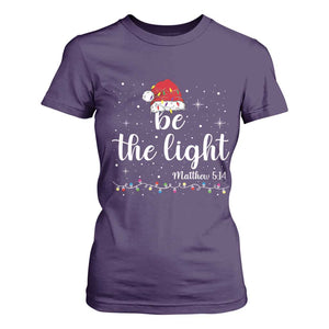 Be The Light Christmas T Shirt For Women Christian Religious Bible Verse Santa Hat Pajama TS10 Purple Print Your Wear