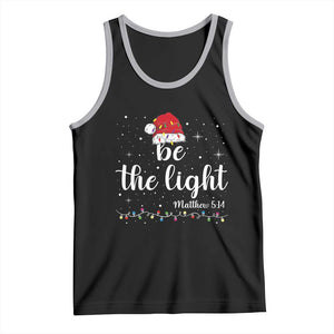 Be The Light Christmas Tank Top Christian Religious Bible Verse Santa Hat Pajama TS10 Black Athletic Heather Print Your Wear