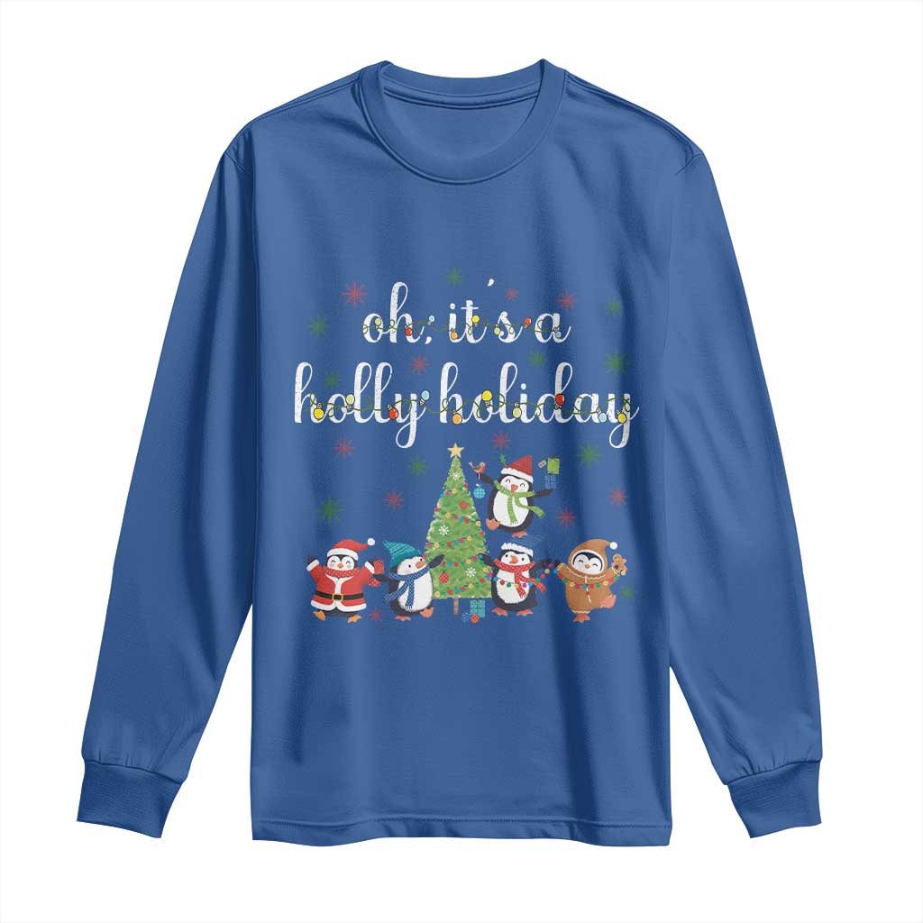 Penguins Christmas Long Sleeve Shirt Oh Its A Jolly Holiday Xmas Light TS10 Royal Blue Print Your Wear
