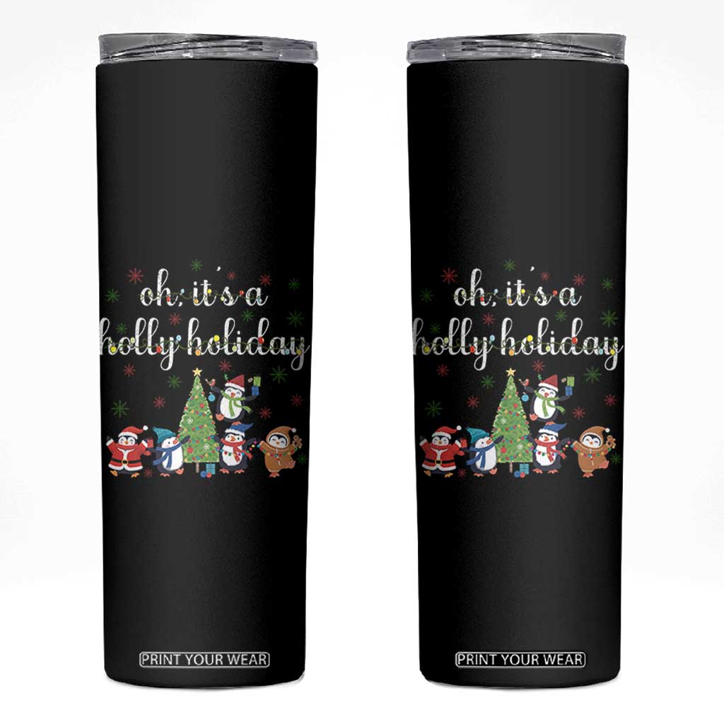 Penguins Christmas Skinny Tumbler Oh Its A Jolly Holiday Xmas Light TS10 Black Print Your Wear