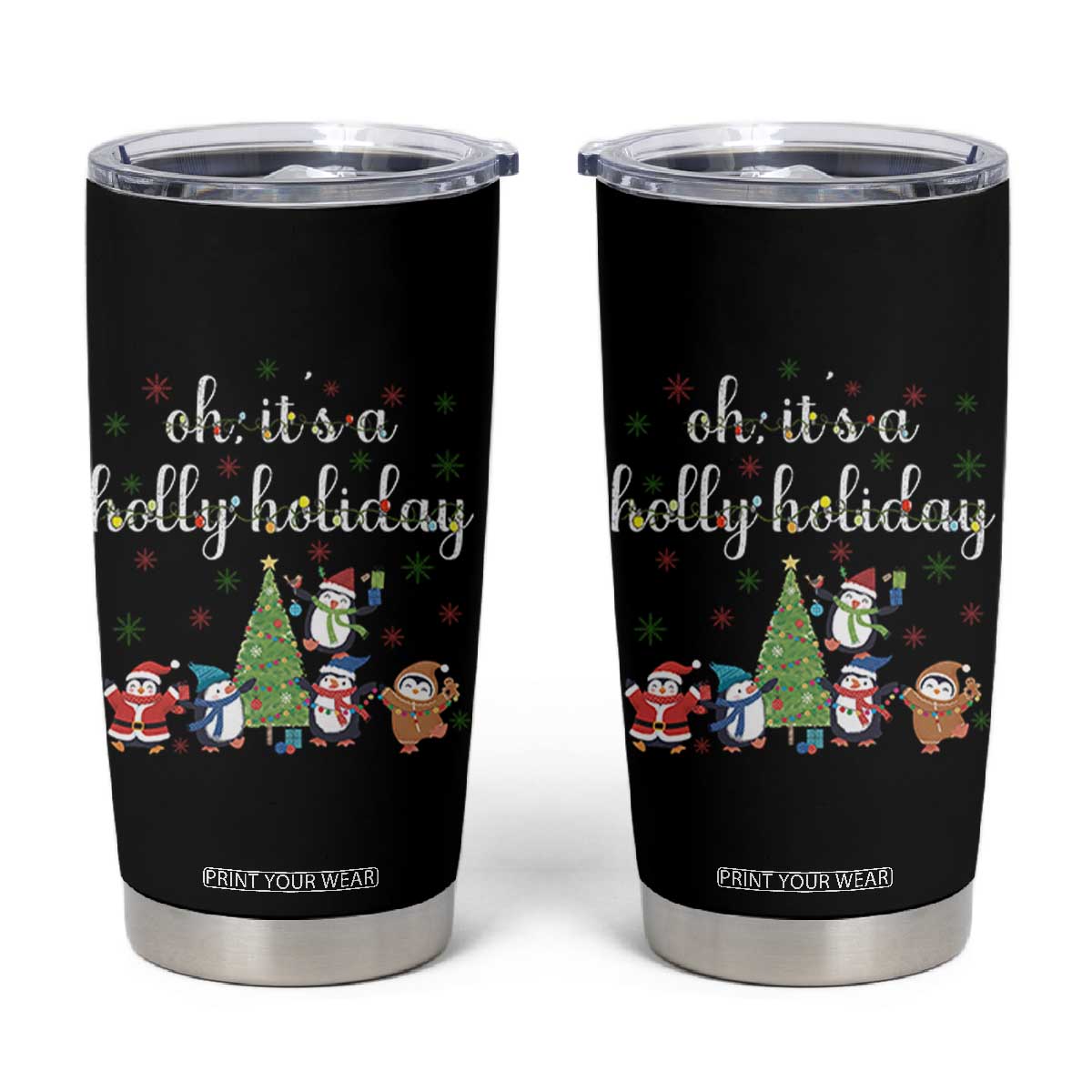 Penguins Christmas Tumbler Cup Oh Its A Jolly Holiday Xmas Light TS10 Black Print Your Wear