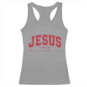 Jesus is the Reason Christmas Racerback Tank Top Christian Varsity TS10 Sport Gray Print Your Wear