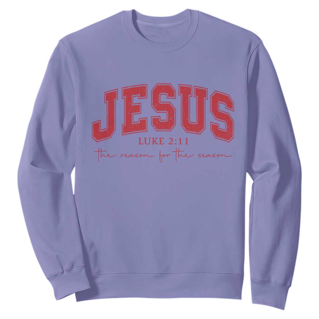 Jesus is the Reason Christmas Sweatshirt Christian Varsity TS10 Violet Print Your Wear