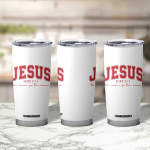 Jesus is the Reason Christmas Tumbler Cup Christian Varsity TS10 Print Your Wear