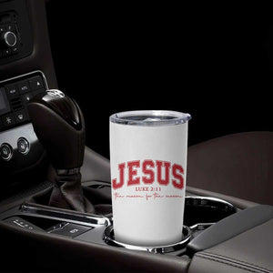 Jesus is the Reason Christmas Tumbler Cup Christian Varsity TS10 Print Your Wear