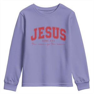 Jesus is the Reason Christmas Youth Sweatshirt Christian Varsity TS10 Violet Print Your Wear