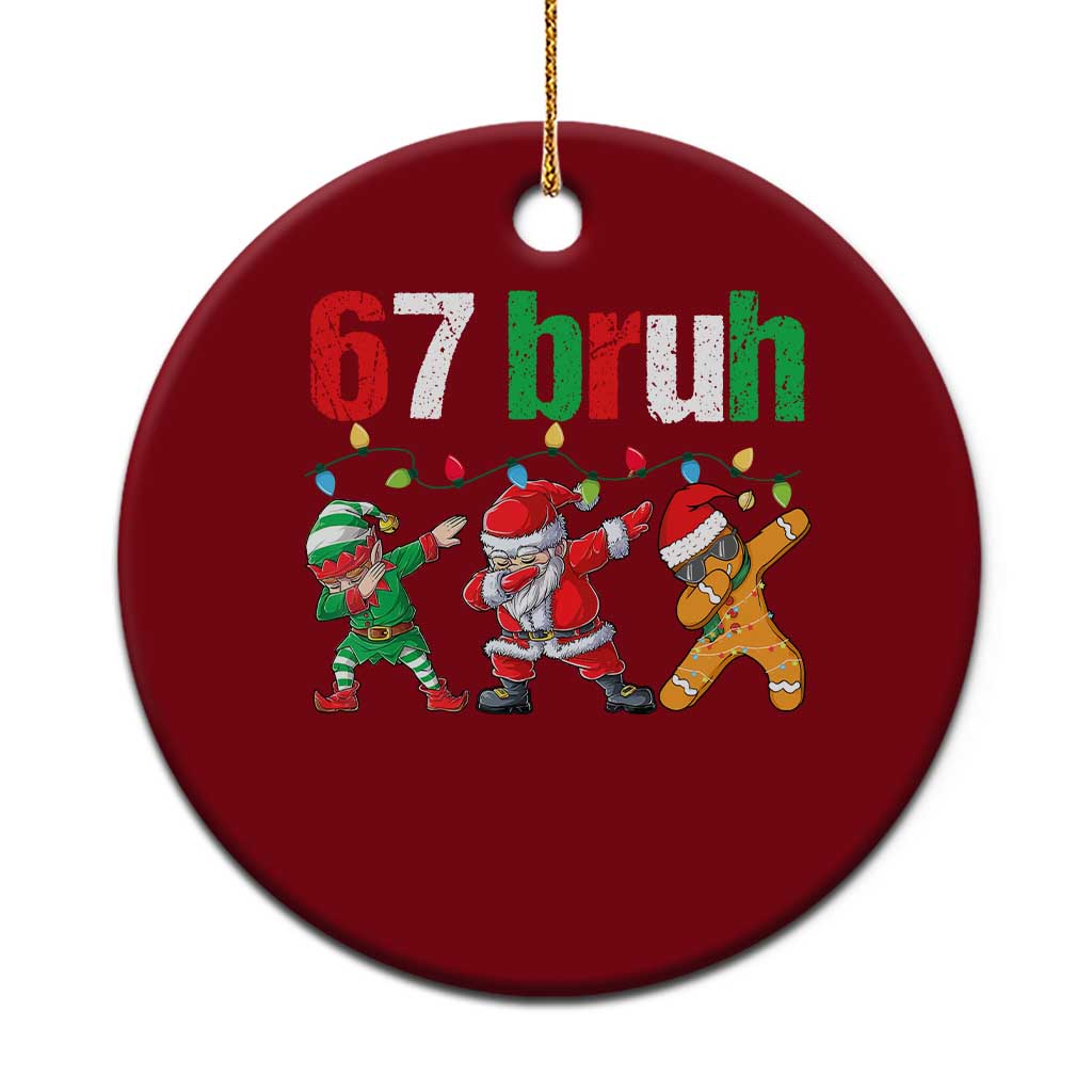 67 Christmas Ceramic Ornament Funny Six Seven Bruh Dabbing Santa Meme Pajamas TS10 1pc Red Print Your Wear