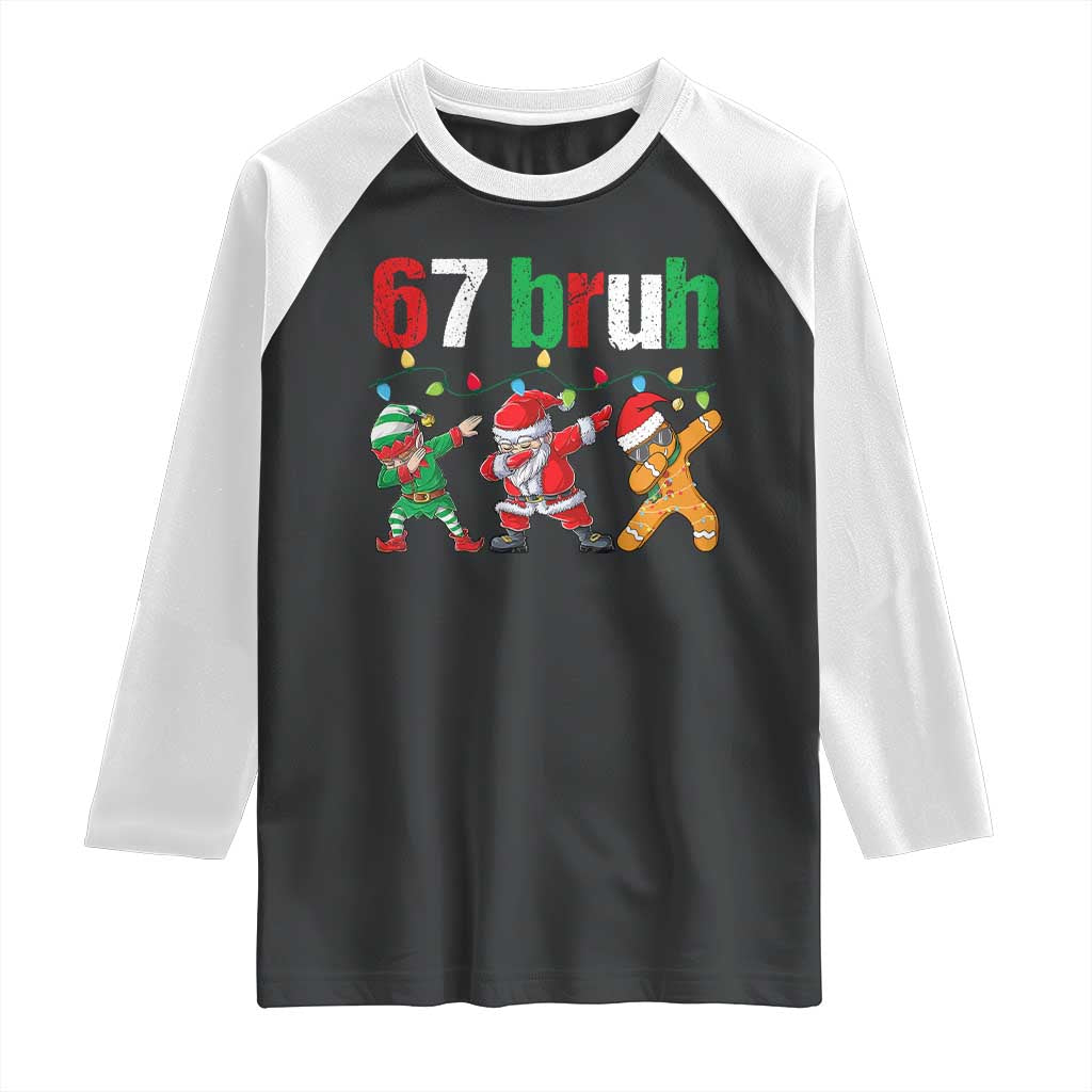 67 Christmas Raglan Shirt Funny Six Seven Bruh Dabbing Santa Meme Pajamas TS10 Black White Print Your Wear