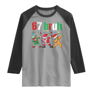 67 Christmas Raglan Shirt Funny Six Seven Bruh Dabbing Santa Meme Pajamas TS10 Sport Gray Black Print Your Wear