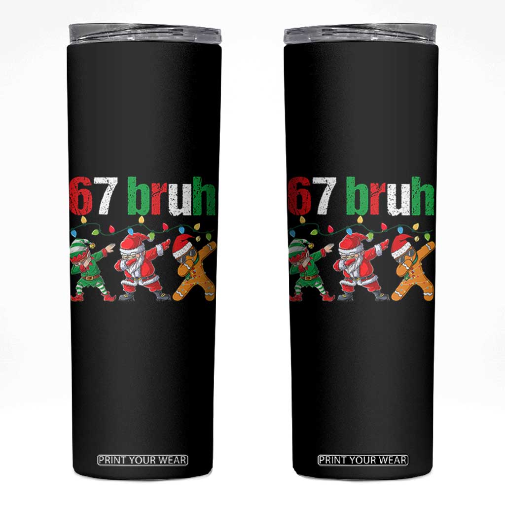 67 Christmas Skinny Tumbler Funny Six Seven Bruh Dabbing Santa Meme Pajamas TS10 Black Print Your Wear