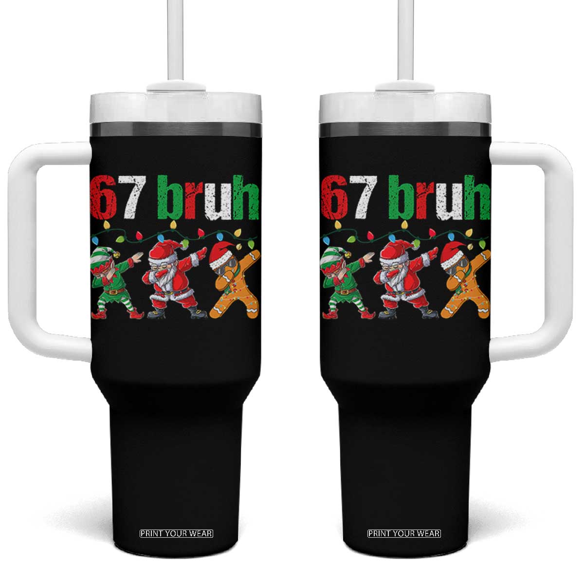 67 Christmas Tumbler With Handle Funny Six Seven Bruh Dabbing Santa Meme Pajamas TS10 One Size: 40 oz Black Print Your Wear