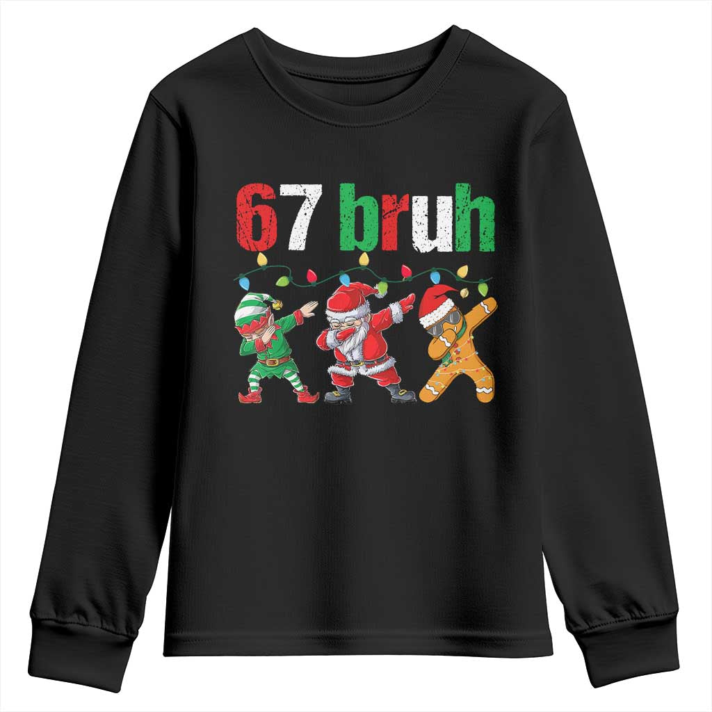 67 Christmas Youth Sweatshirt Funny Six Seven Bruh Dabbing Santa Meme Pajamas TS10 Black Print Your Wear