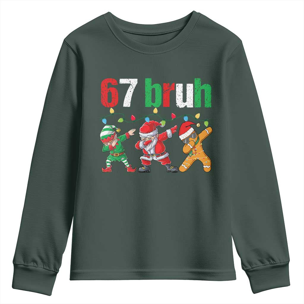67 Christmas Youth Sweatshirt Funny Six Seven Bruh Dabbing Santa Meme Pajamas TS10 Dark Forest Green Print Your Wear