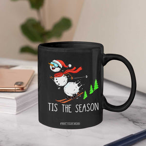 Funny Skiing Snowman Coffee Mug Funny Tis The Season Snow Ski Lover Skier TS10 Print Your Wear