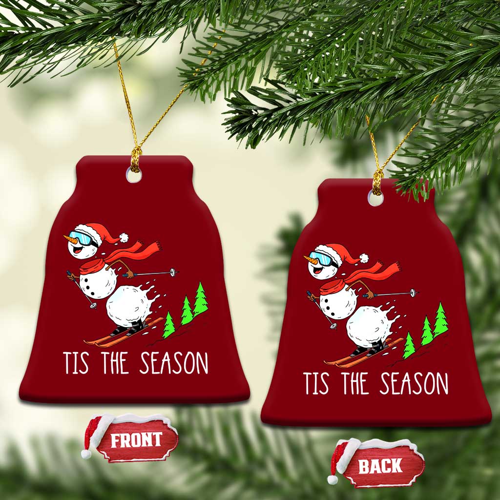 Funny Skiing Snowman Ceramic Ornament Funny Tis The Season Snow Ski Lover Skier TS10 Print Your Wear