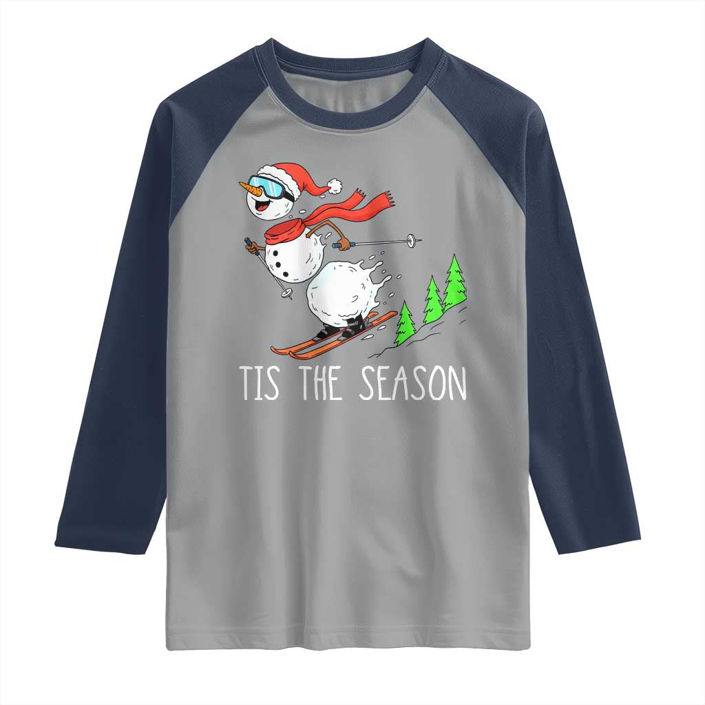 Funny Skiing Snowman Raglan Shirt Funny Tis The Season Snow Ski Lover Skier TS10 Sport Gray Navy Print Your Wear
