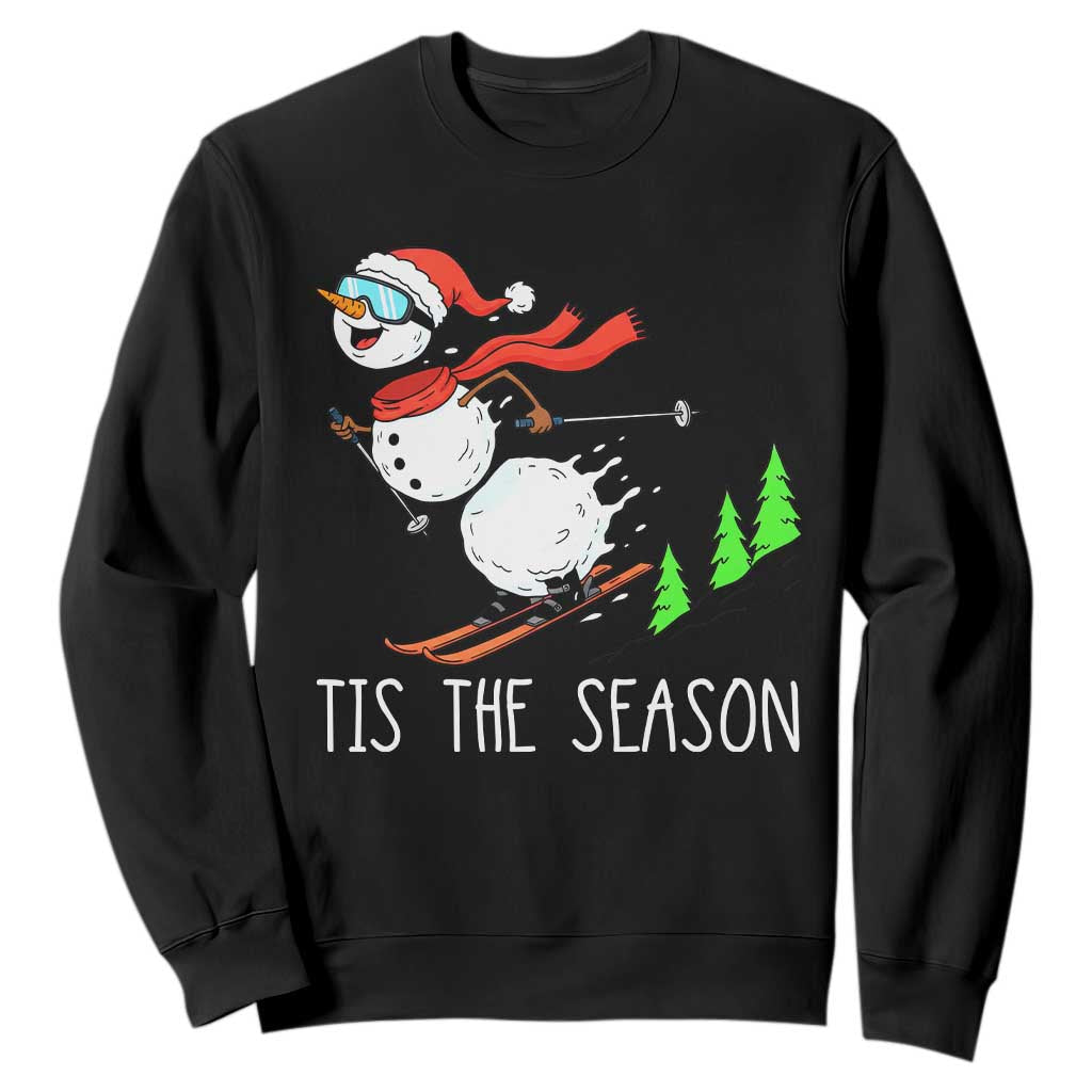 Funny Skiing Snowman Sweatshirt Funny Tis The Season Snow Ski Lover Skier TS10 Black Print Your Wear