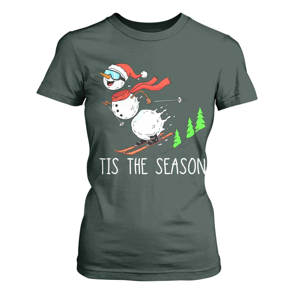 Funny Skiing Snowman T Shirt For Women Funny Tis The Season Snow Ski Lover Skier TS10 Dark Forest Green Print Your Wear