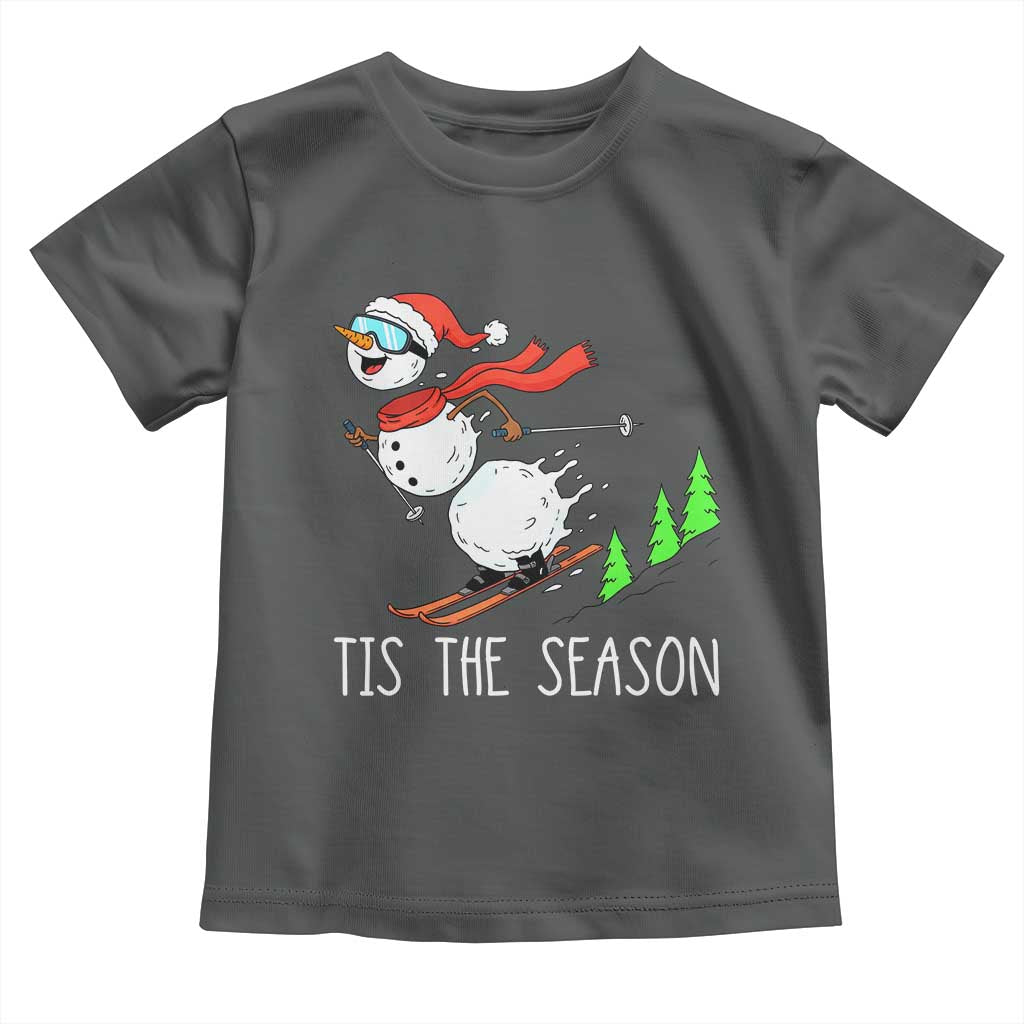 Funny Skiing Snowman Toddler T Shirt Funny Tis The Season Snow Ski Lover Skier TS10 Dark Heather Print Your Wear