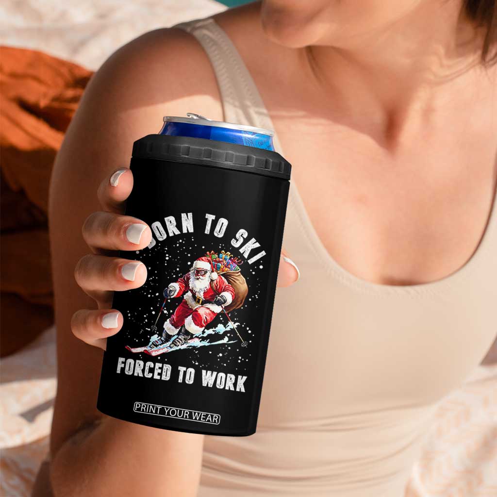 Skiing Santa Christmas 4 in 1 Can Cooler Tumbler Funny Born to Ski Forced to Work TS10 Print Your Wear
