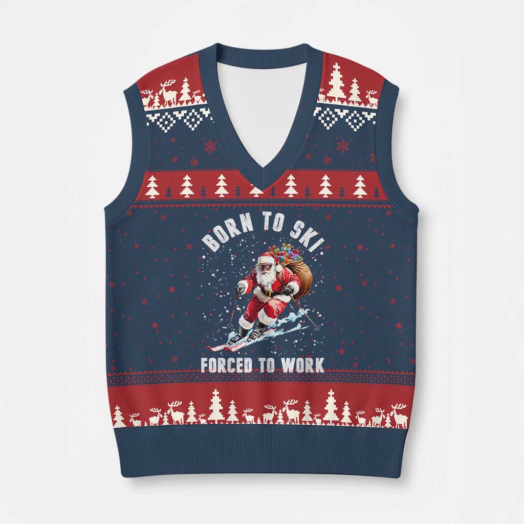 Skiing Santa Xmas V-Neck Knit Sweater Vest Funny Born to Ski Forced to Work TS10 Navy Red Print Your Wear