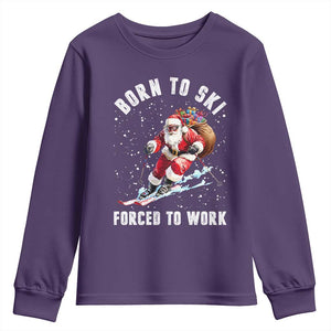 Skiing Santa Christmas Youth Sweatshirt Funny Born to Ski Forced to Work TS10 Purple Print Your Wear