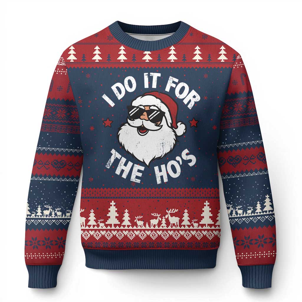 I Do It For The Ho's Ugly Christmas Sweater Funny Inappropriate Santa Xmas TS10 Navy Red Print Your Wear
