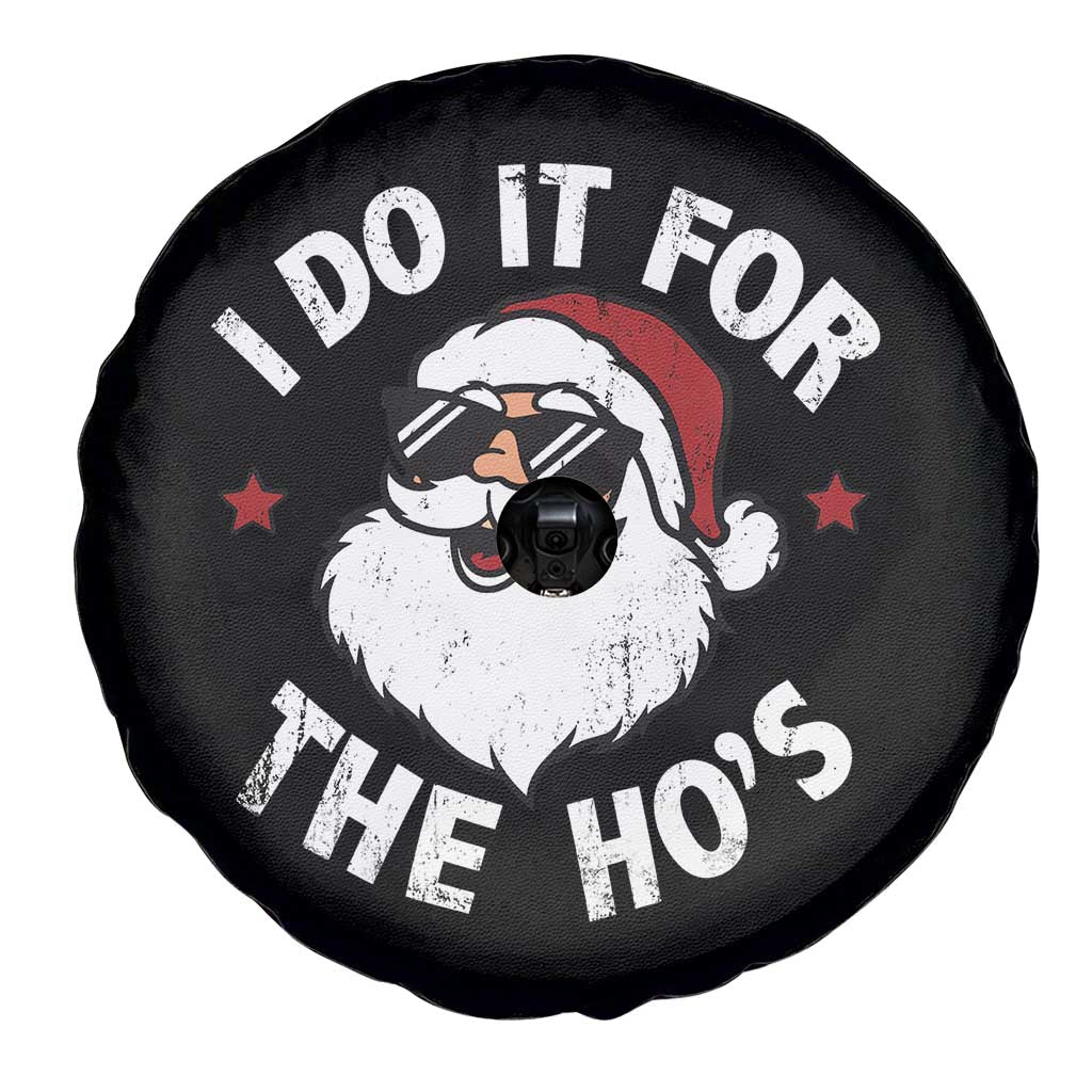 I Do It For The Ho's Spare Tire Cover Funny Inappropriate Santa Christmas TS10 Print Your Wear
