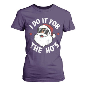 I Do It For The Ho's T Shirt For Women Funny Inappropriate Santa Christmas TS10 Purple Print Your Wear