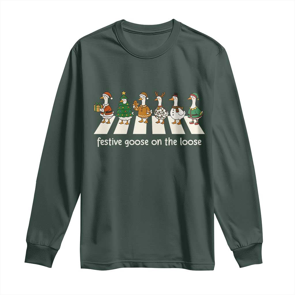 Funny Christmas Goose Long Sleeve Shirt Festive Goose On The Loose Xmas Meme TS10 Dark Forest Green Print Your Wear