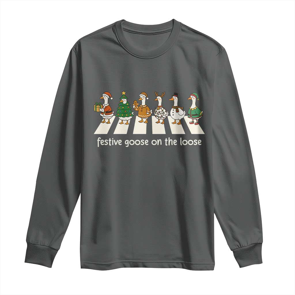 Funny Christmas Goose Long Sleeve Shirt Festive Goose On The Loose Xmas Meme TS10 Dark Heather Print Your Wear