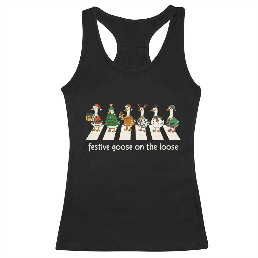 Funny Christmas Goose Racerback Tank Top Festive Goose On The Loose Xmas Meme TS10 Black Print Your Wear