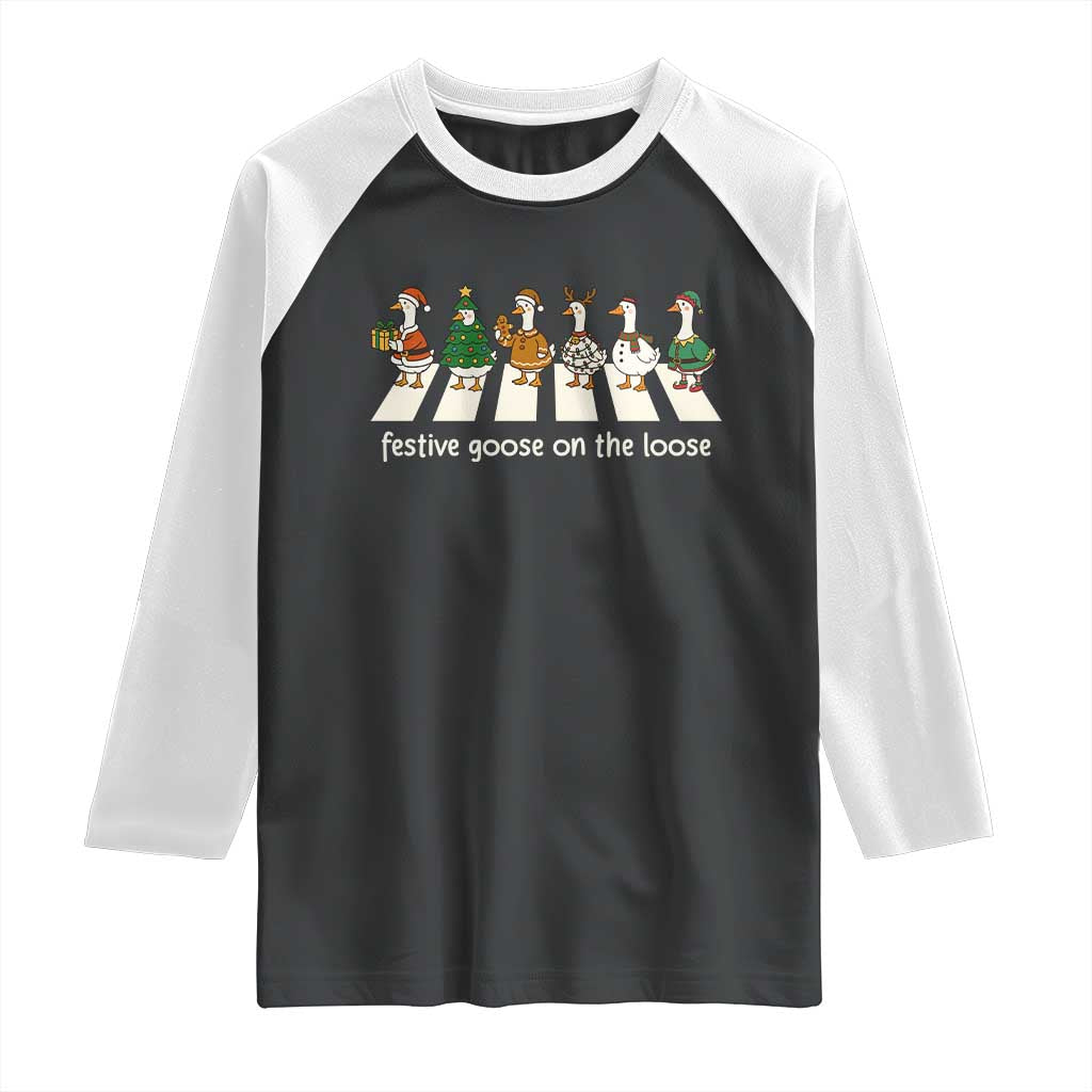 Funny Christmas Goose Raglan Shirt Festive Goose On The Loose Xmas Meme TS10 Black White Print Your Wear