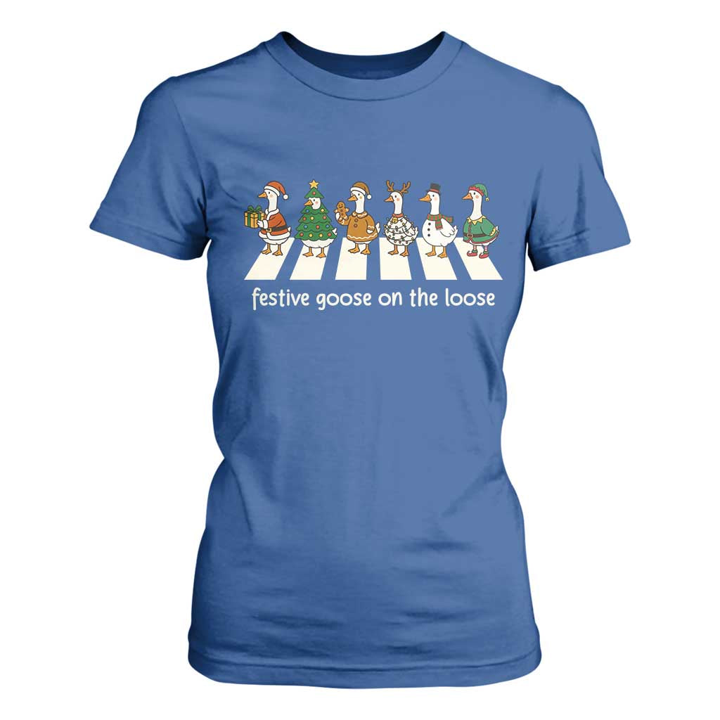 Funny Christmas Goose T Shirt For Women Festive Goose On The Loose Xmas Meme TS10 Royal Blue Print Your Wear