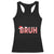Bruh Christmas Racerback Tank Top Funny Saying Meme TS10 Black Print Your Wear