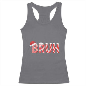 Bruh Christmas Racerback Tank Top Funny Saying Meme TS10 Charcoal Print Your Wear